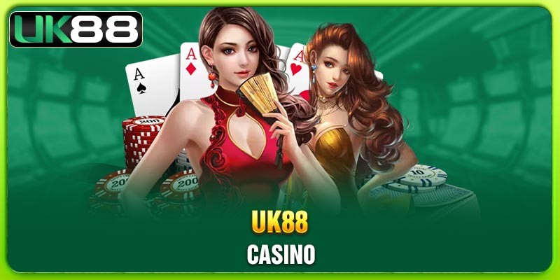 Lợi ích khi tham gia Casino Uk88